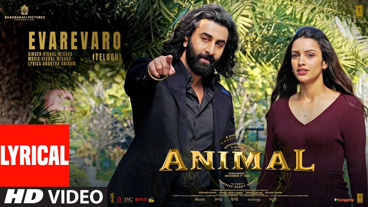 Evarevaro Song Lyrics Animal 2024