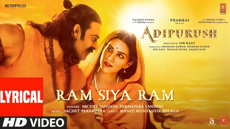 Ram Siya Ram Hindi Song Lyrics Adipurush (2023)