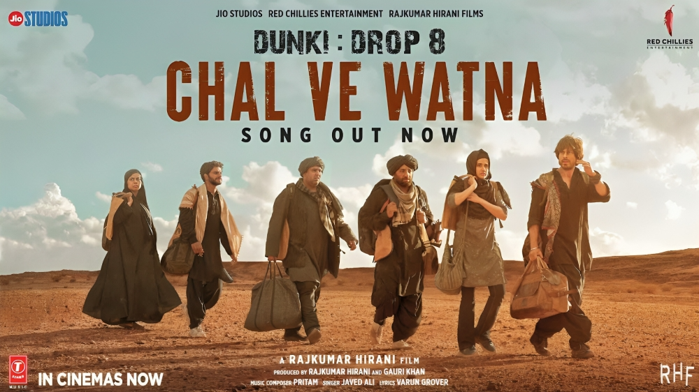 Chal Ve Watna Song Lyrics Dunki 2024