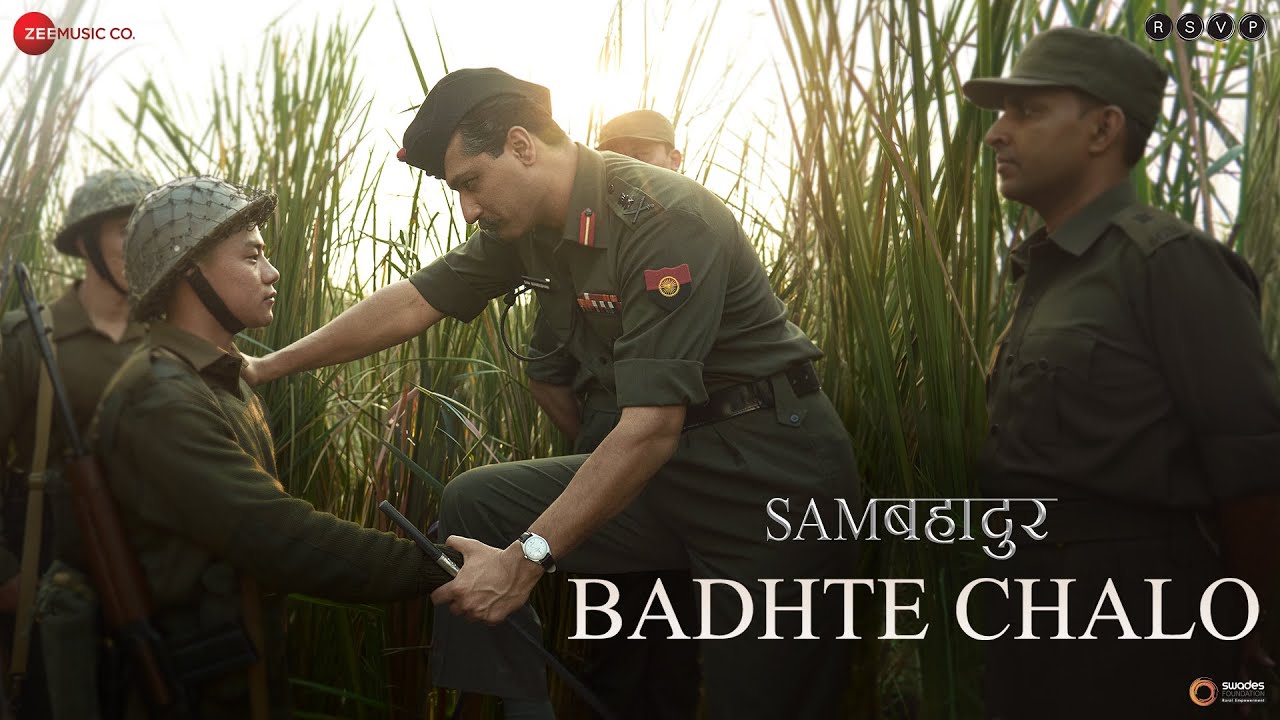 Badhte Chalo Lyrics Sam Bahadur 2023