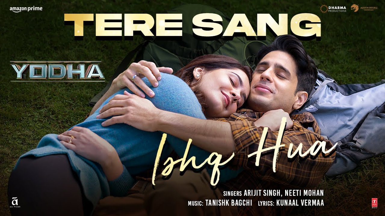 Tere Sang Ishq Hua Lyrics Yodha 2024