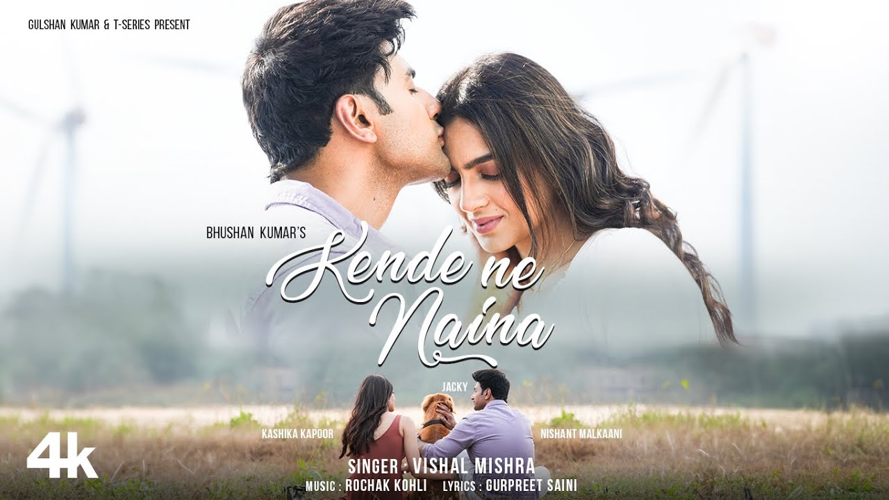 Kende Ne Naina Lyrics Vishal Mishra 2024