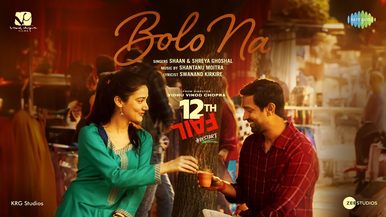 Bolo Na Lyrics Shreya Ghoshal 12th Fail 2023