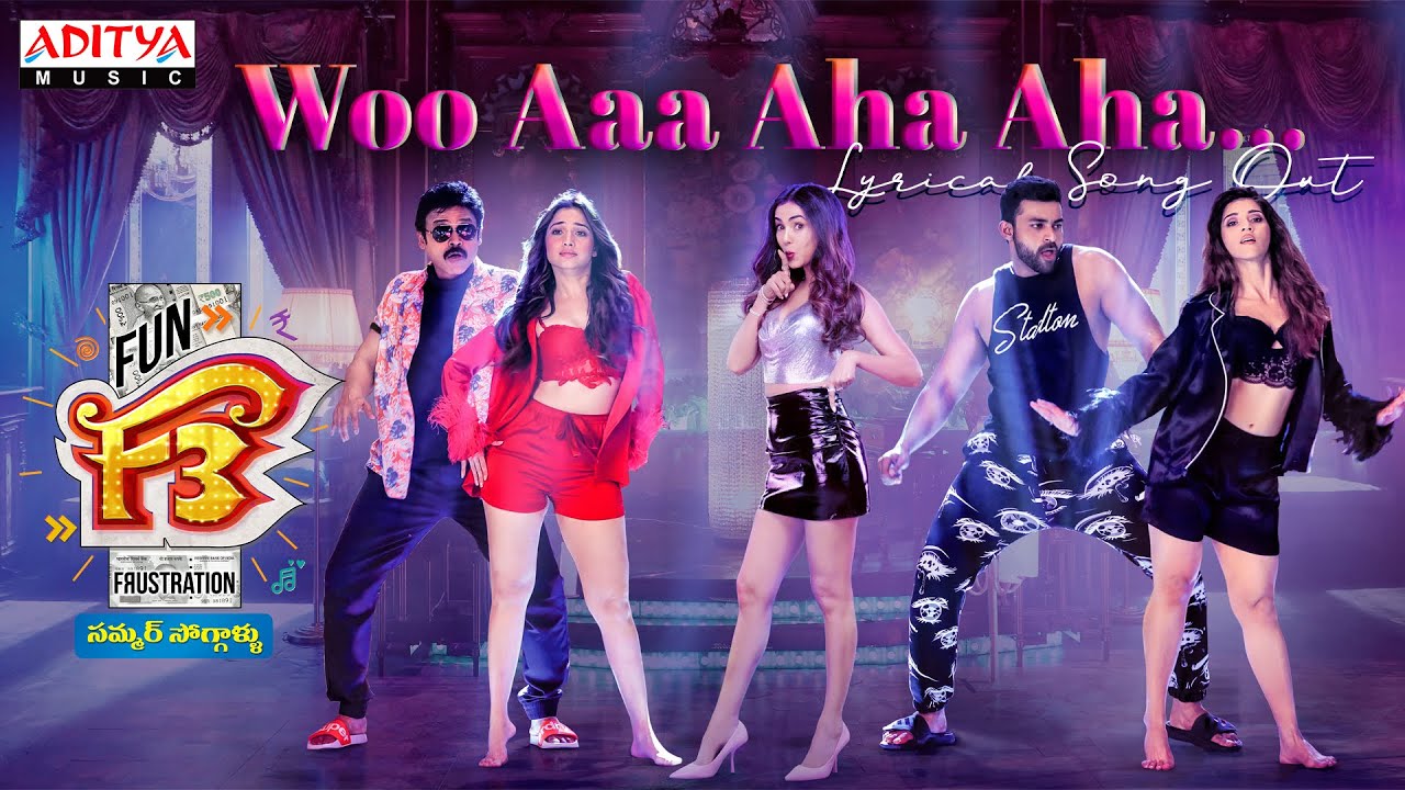 Woo Aa Aha Aha Lyrics F3​ Telugu 2022