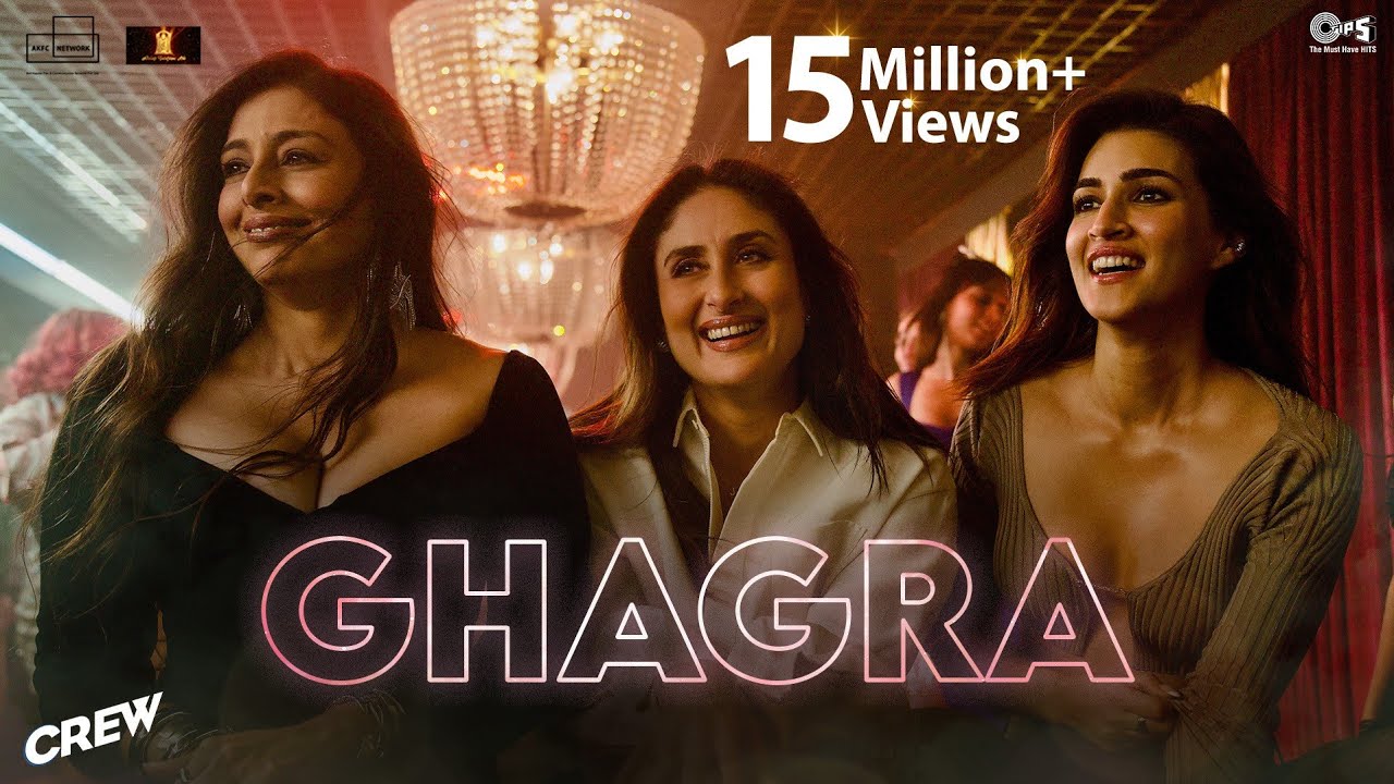 Ghagra Song Lyrics Crew Bollywood Movie 2024