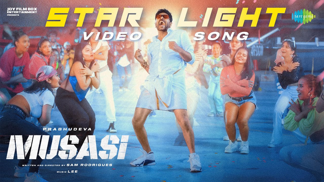 Starlight Lyrics Musasi Tamil Prabhudeva 2024