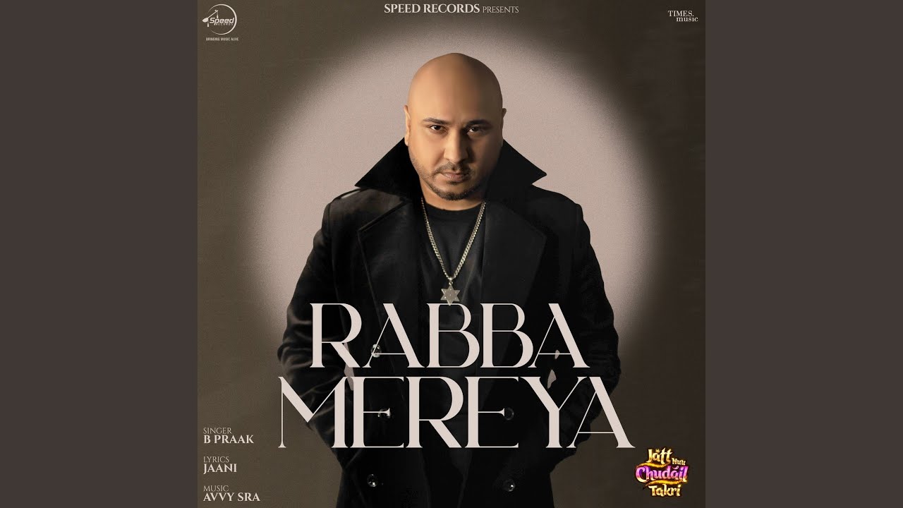 Rabba Mereya Lyrics Jatt Nuu Chudail Takri 2024