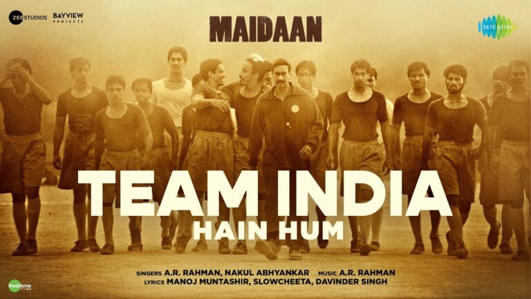 Latest Popular Team India Hain Hum Lyrics 2024