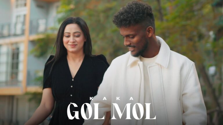 Latest Popular Golmol Lyrics Kaka 2024