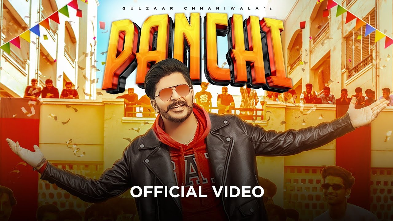 Panchi Lyrics Gulzaar Chhaniwala 2024