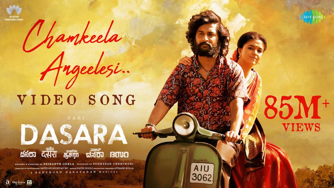 Latest Chamkeela Angeelesi Lyrics Dasara 2023