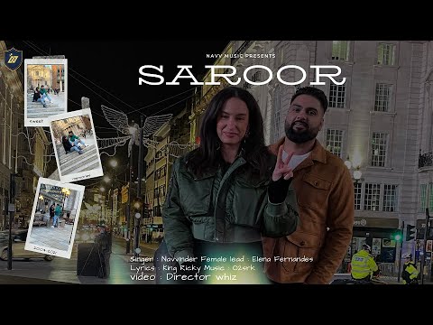 Latest Popular Saroor Song Lyrics Navv Inder 2024