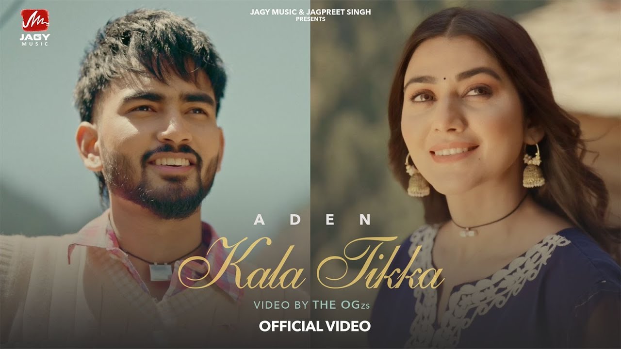 Kala Tikka Song Lyrics Aden Punjabi