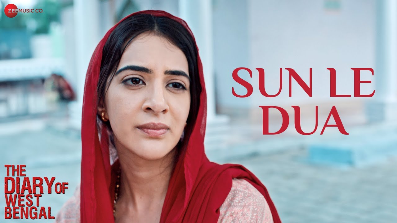 Sun Le Dua Lyrics The Diary of West Bengal