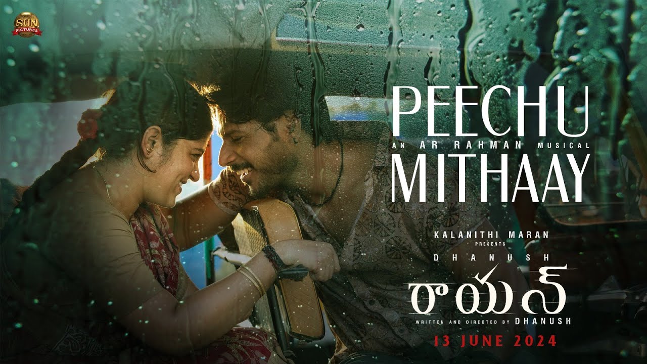 Peechu Mithaay Song Lyrics Raayan