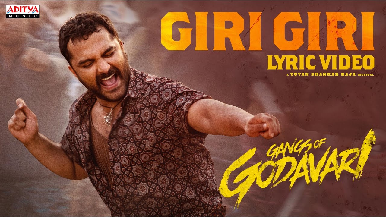 Giri Giri Song Lyrics Gangs of Godavari