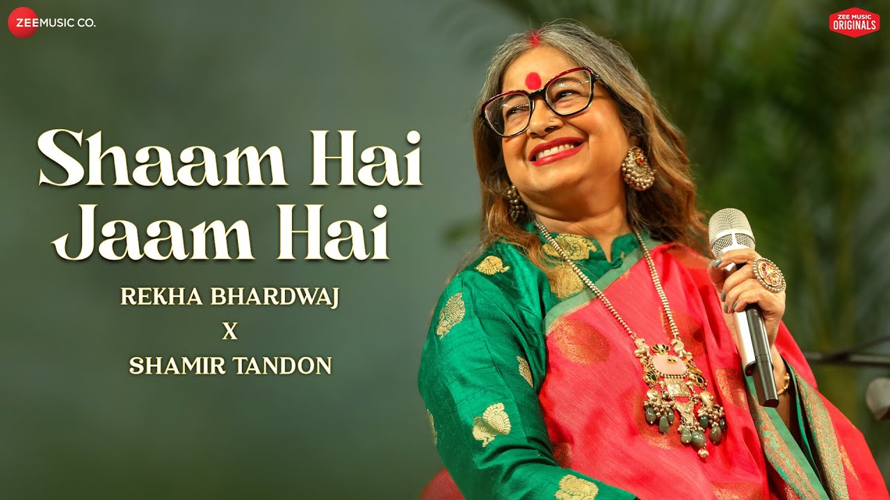 Shaam Hai Jaam Hai Song Lyrics Rekha Bhardwaj