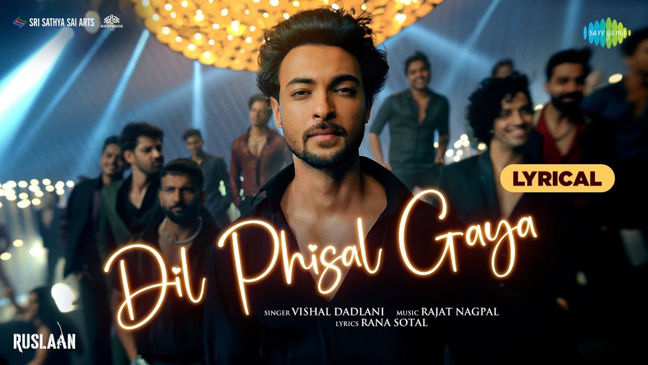 Dil Phisal Gaya Song Lyrics Ruslaan