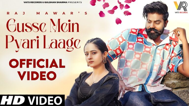 Gusse Me Pyari Laage Lyrics Raj Mawar