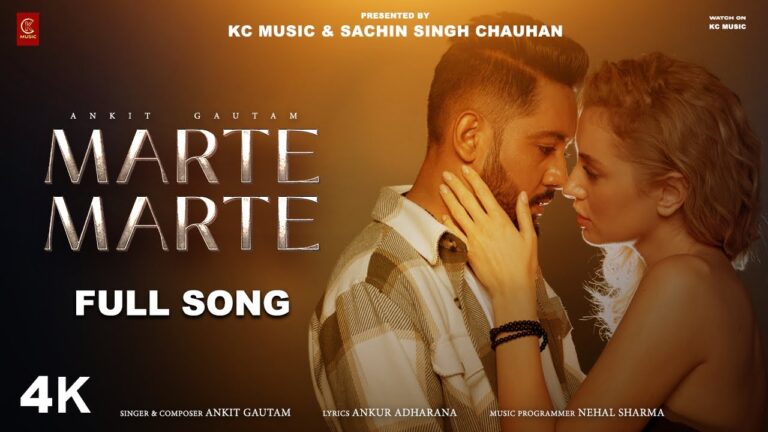 Marte Marte Song Lyrics Ankit Gautam