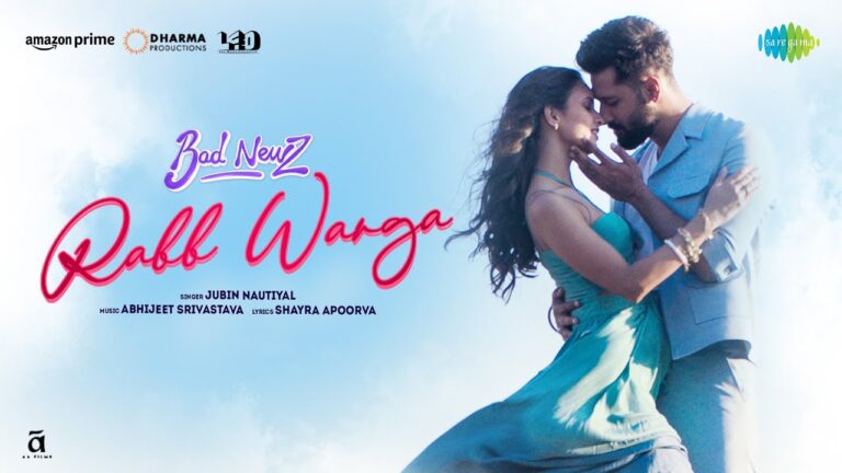 Rabb Warga Song Lyrics Bad Newz