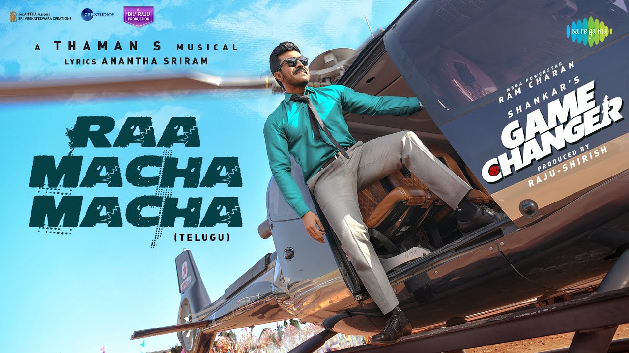 Raa Macha Macha Song Lyrics Game Changer